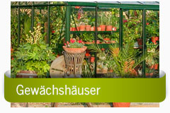 Gewächshäuser